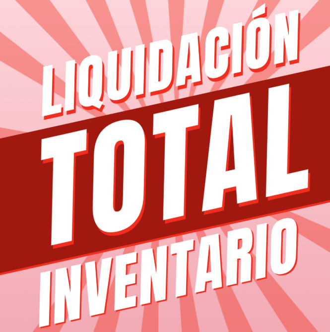 LIQUIDACIÓN DE INVENTARIO
